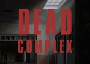 Last Escape: Dead Complex