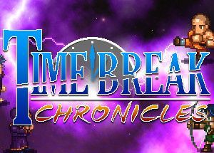 Time Break Chronicles