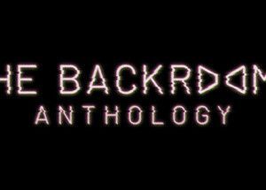 The Backrooms Anthology