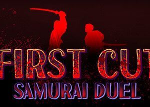 First Cut: Samurai Duel