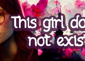 This Girl Does Not Exist