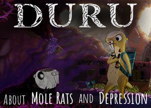 Duru – About Mole Rats and Depression