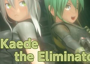Kaede the Eliminator / Eliminator 小枫