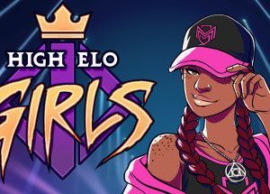 High Elo Girls