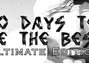 30 Days to be the Best – Ultimate Edition