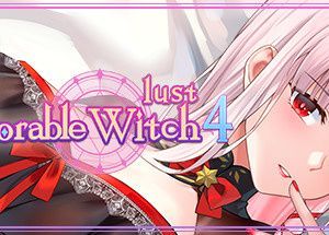 Adorable Witch 4 ：Lust