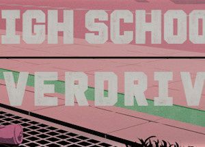 High School Overdrive