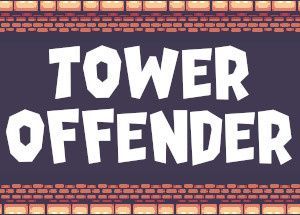 Tower Offender