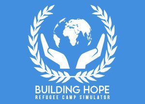 Building Hope – Refugee Camp Simulator