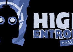 High Entropy: Challenges
