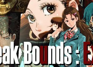 Break Bounds: Exile 越界：流放者