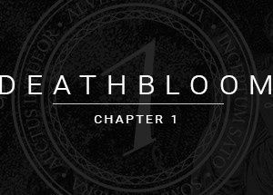Deathbloom: Chapter 1