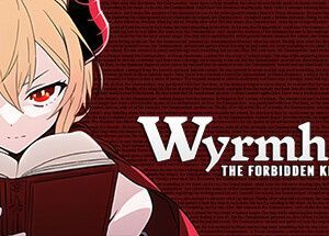 Wyrmhole: The Forbidden Knowledge
