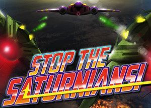 Stop the Saturnians!