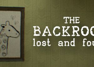 The Backroom – Lost and Found
