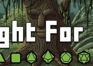 Fight For It