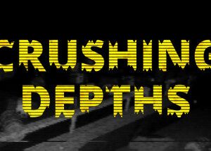 Crushing Depths