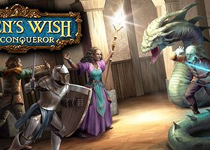 Queen’s Wish: The Conqueror