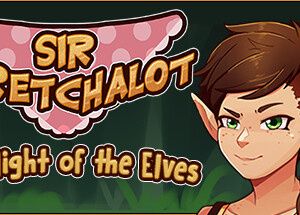 Sir Stretchalot – The Plight of the Elves