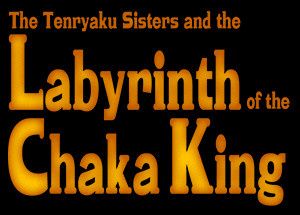 Labyrinth of the Chaka King