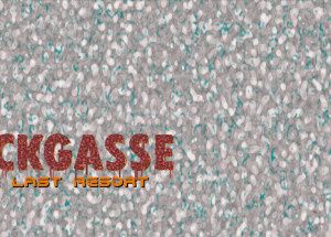 Sackgasse: The Last Resort