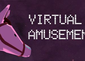 Virtual Amusement