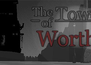 The Tower of Worth