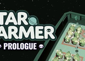 Star Farmer: Prologue
