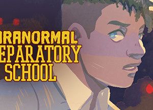 Paranormal Preparatory School