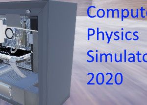 Computer Physics Simulator 2020