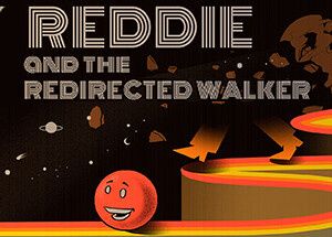 Reddie and the Redirected Walker: Module 01 (Alpha)