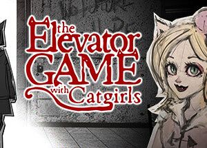 The Elevator Game with Catgirls