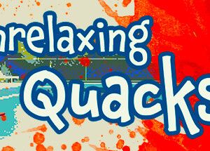 Unrelaxing Quacks