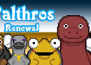 Walthros: Renewal