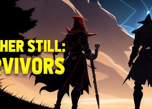 Further Still: Survivors