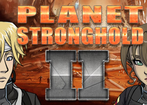 Planet Stronghold 2