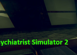Psychiatrist Simulator 2: Prologue
