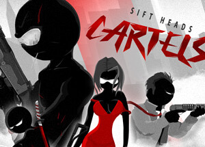 Sift Heads – Cartels 4