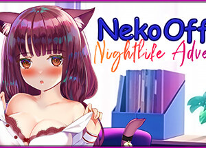 Neko Office: Nightlife Adventures