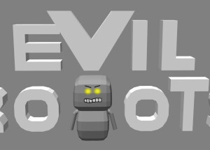 Evil Robots