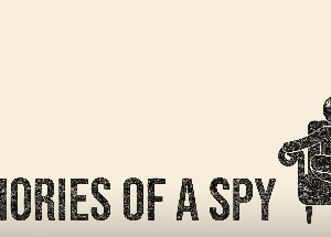 Memories of a Spy