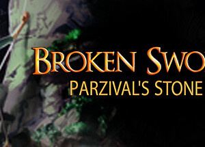 Broken Sword – Parzival’s Stone