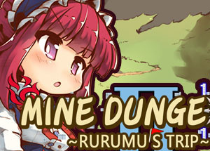 Mine Dungeon2 ~Rurumu’s trip~