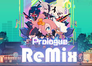 ReMix:Prologue