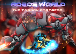 Robo’s World: The Zarnok Fortress