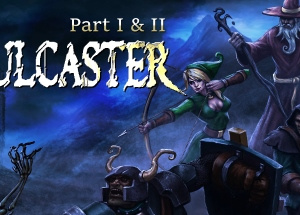 Soulcaster: Part I & II