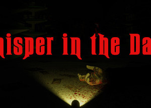 Whispers in the Dark