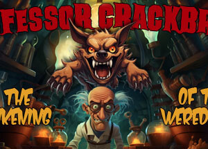 Professor Crackbrain – And the awakening of the weredog