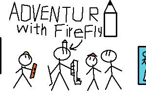 adventure_with_firefly