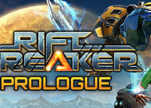 The Riftbreaker: Prologue